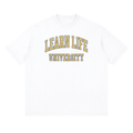 "LEARN LIFE" Drop Shoulder Tee